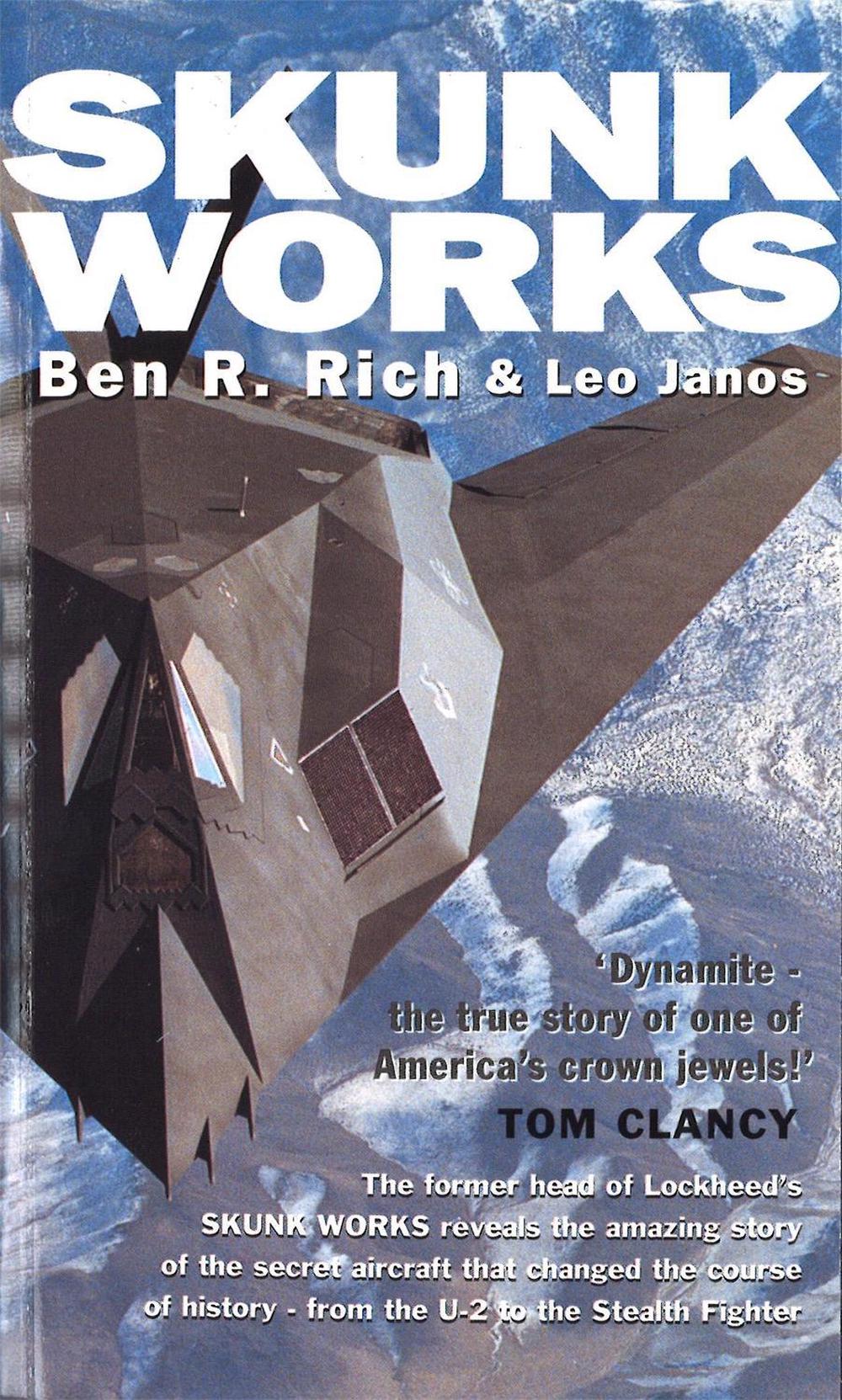 Skunk Works: A Personal Memoir of My Years at Lockheed by Leo Janos