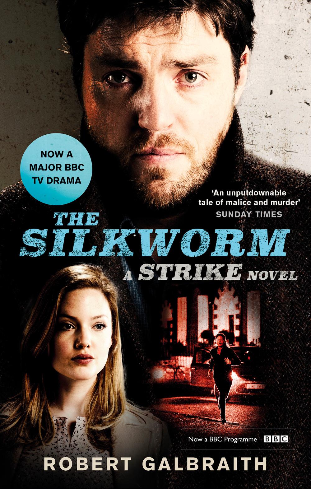 The Silkworm: Cormoran Strike Book 2 by Robert Galbraith ...