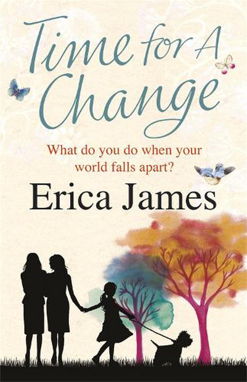 Time For A Change by Erica James (English) Paperback Book Free Shipping ...