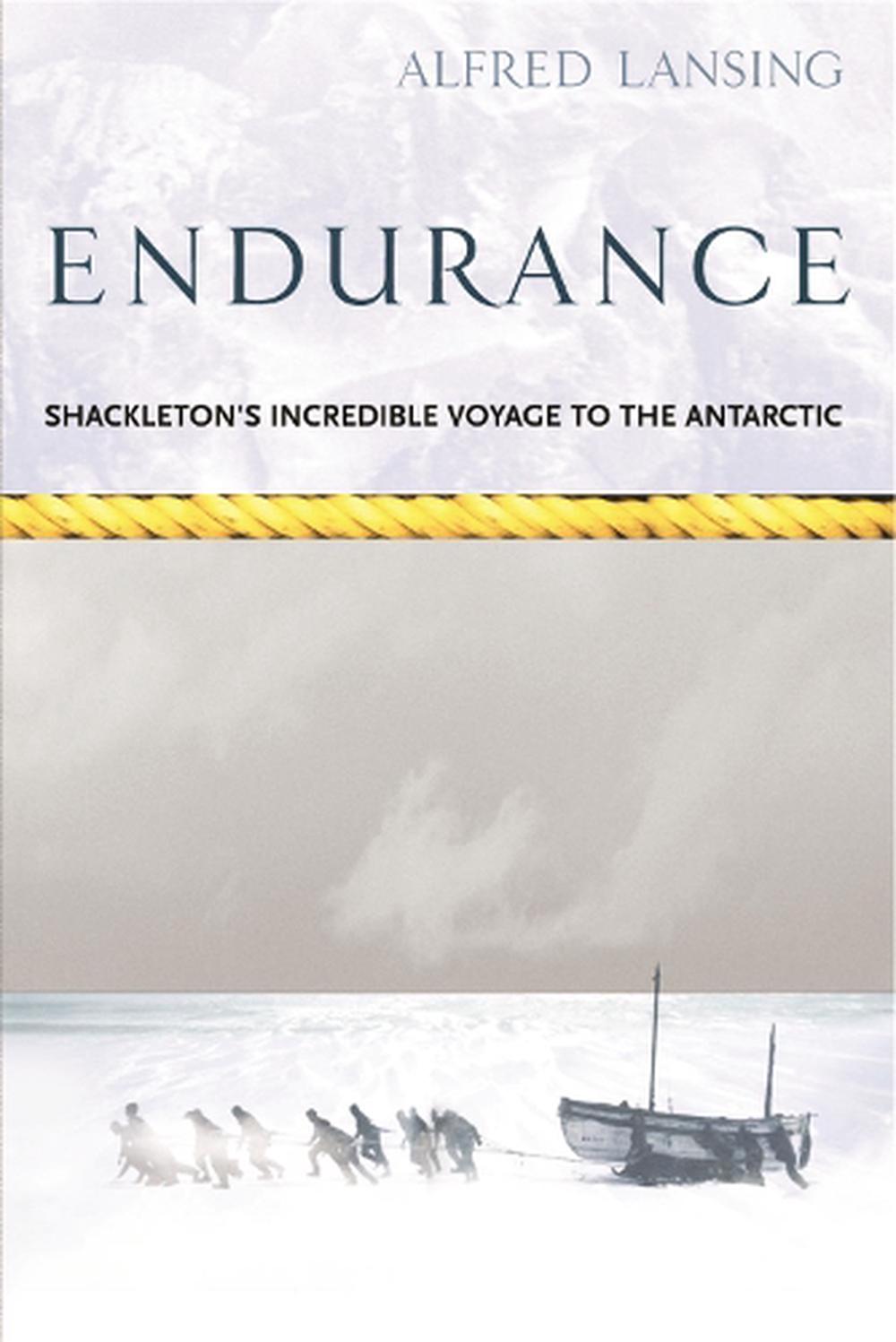 Endurance Shackleton's Incredible Voyage by Alfred