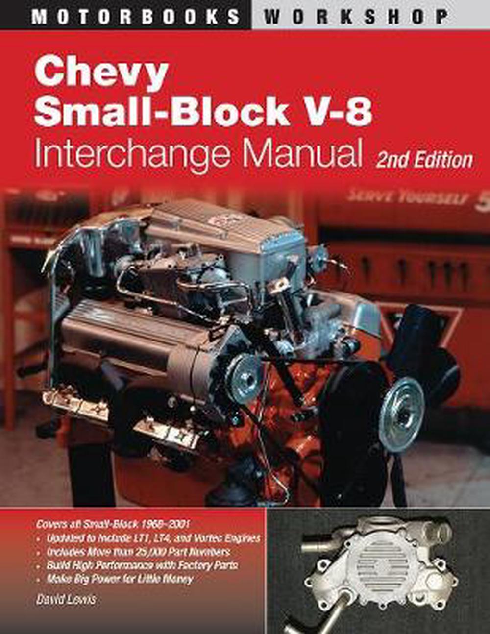 Chevy Truck Interchange Guide / Chevrolet Small-Block Parts Interchange ...