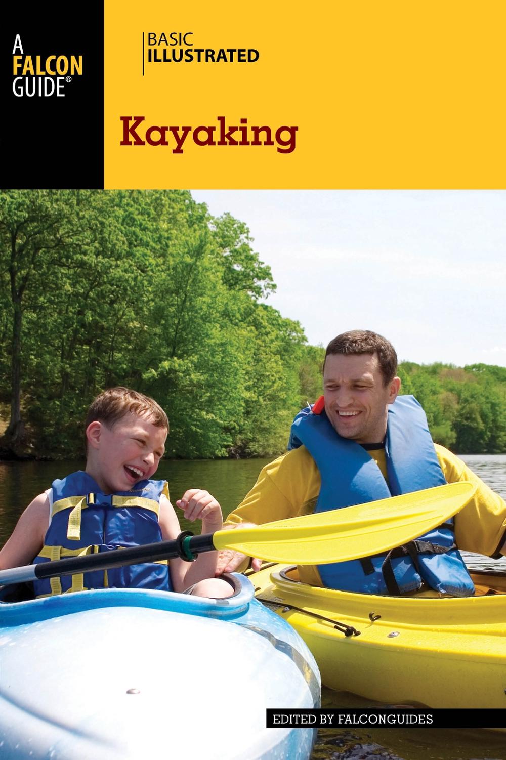 Basic Illustrated Kayaking by Bill Burnham (English) Paperback Book
