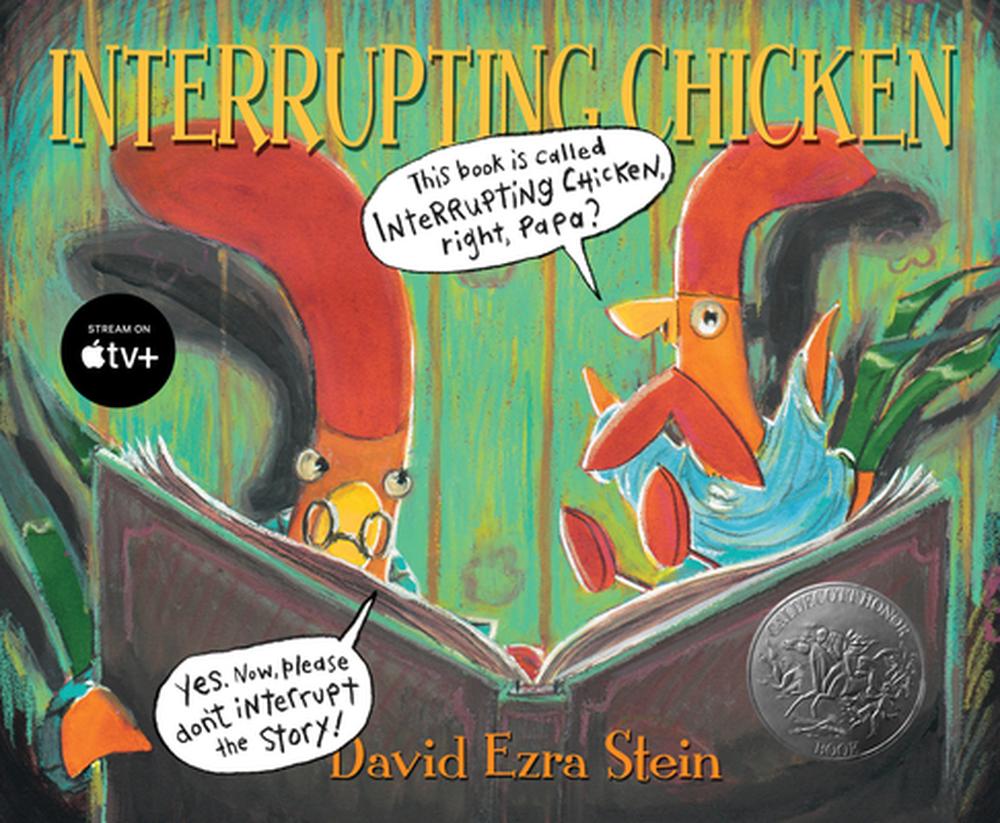 Interrupting Chicken by David Ezra Stein (English) Hardcover Book Free ...