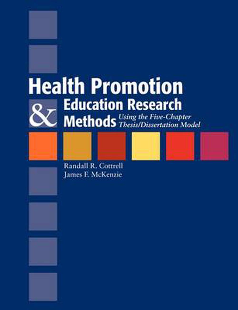 Health Promotion and Education Research Methods Using the