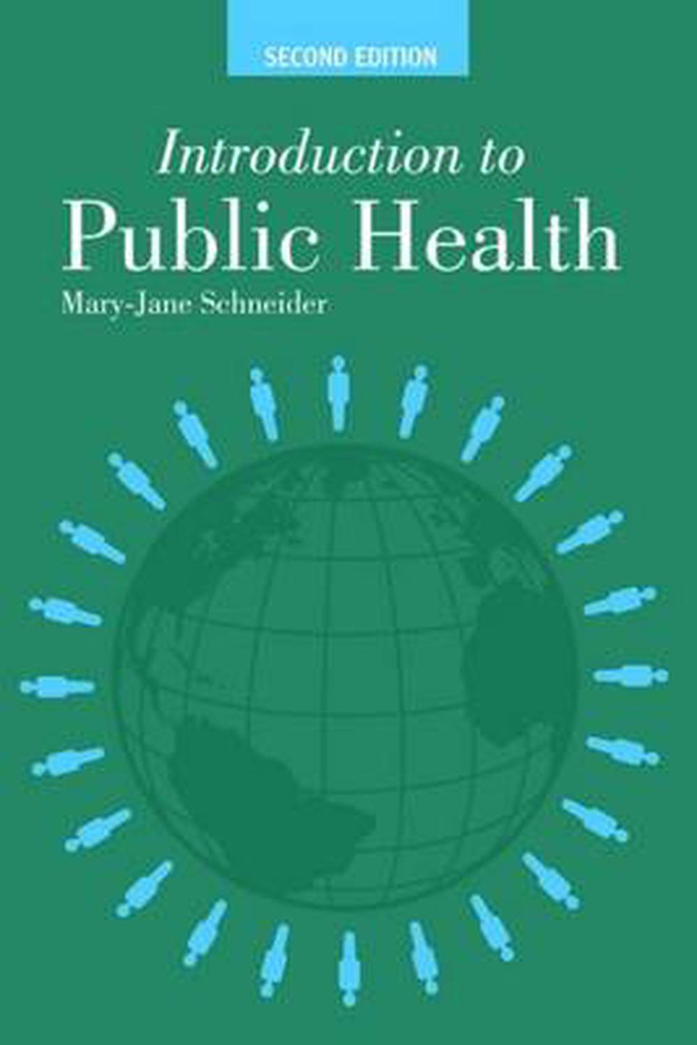 Introduction to Public Health by MaryJane Schneider (English