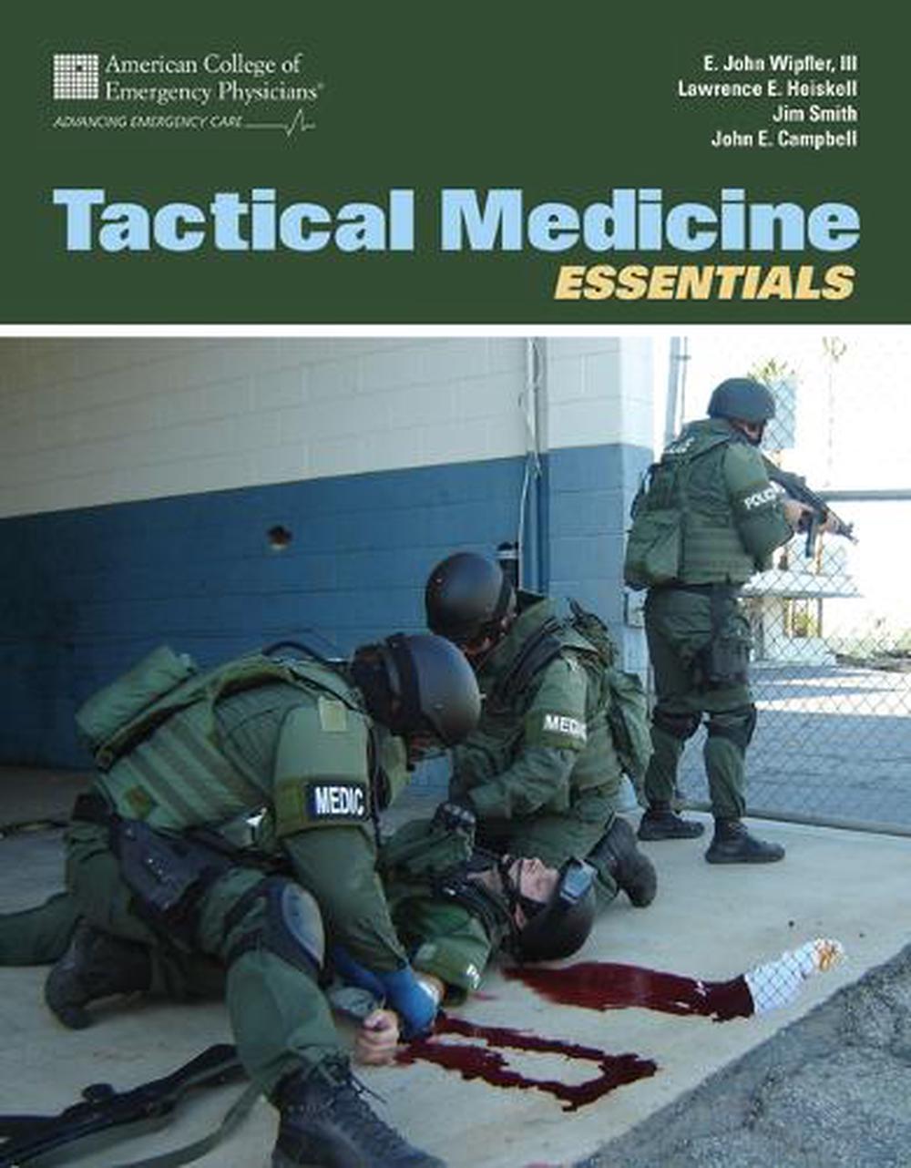 Tactical Medicine Essentials by Acep (English) Paperback Book Free ...