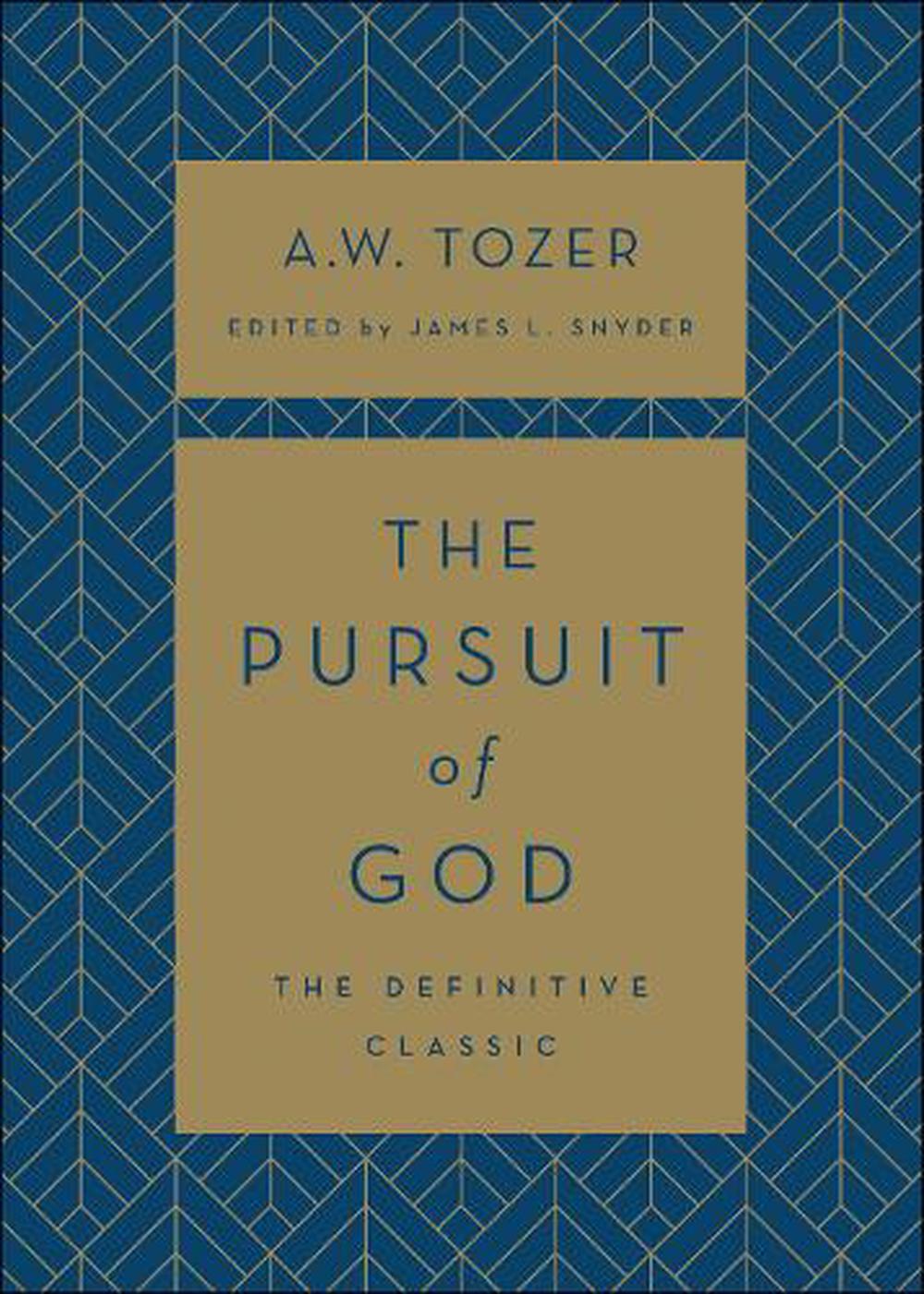 the pursuit of god updated edition