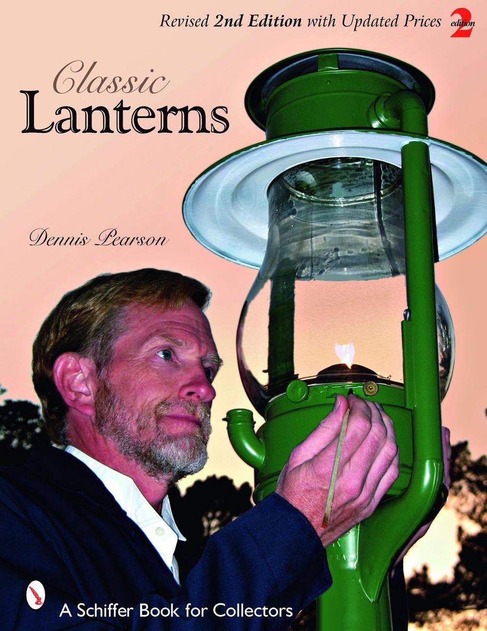 Classic Lanterns A Guide and Reference by Dennis Pearson (English