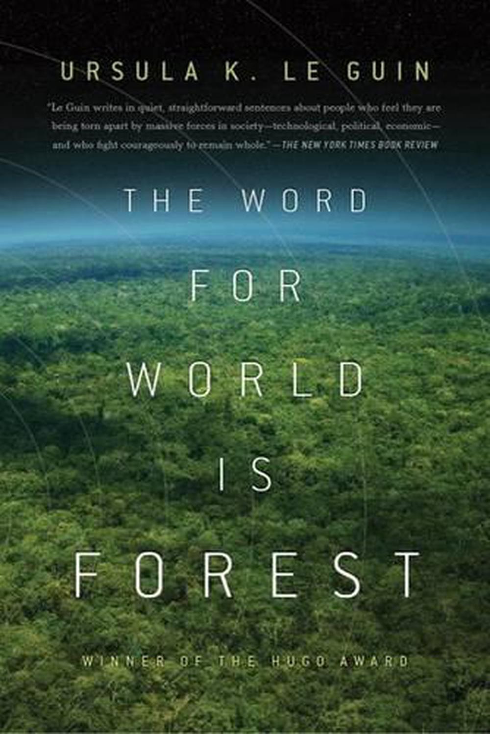 The Word for World Is Forest by Ursula K. Le Guin (English) Paperback