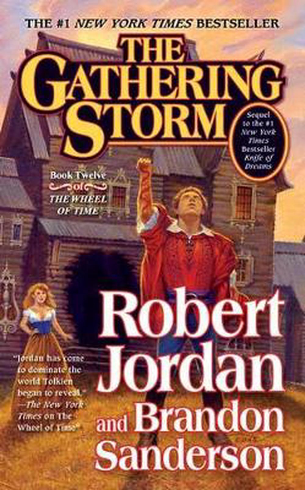 The Gathering Storm Book Twelve of the Wheel of Time by Robert Jordan (English) 9780765341532