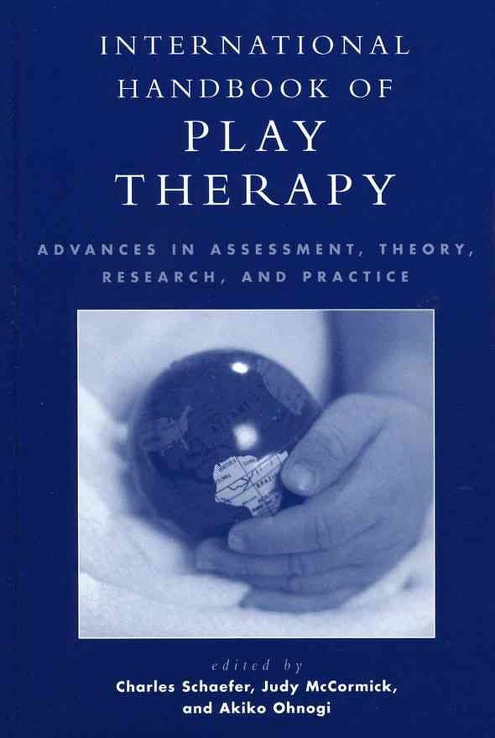 International Handbook Of Play Therapy Advances In Assessment Theory 8123