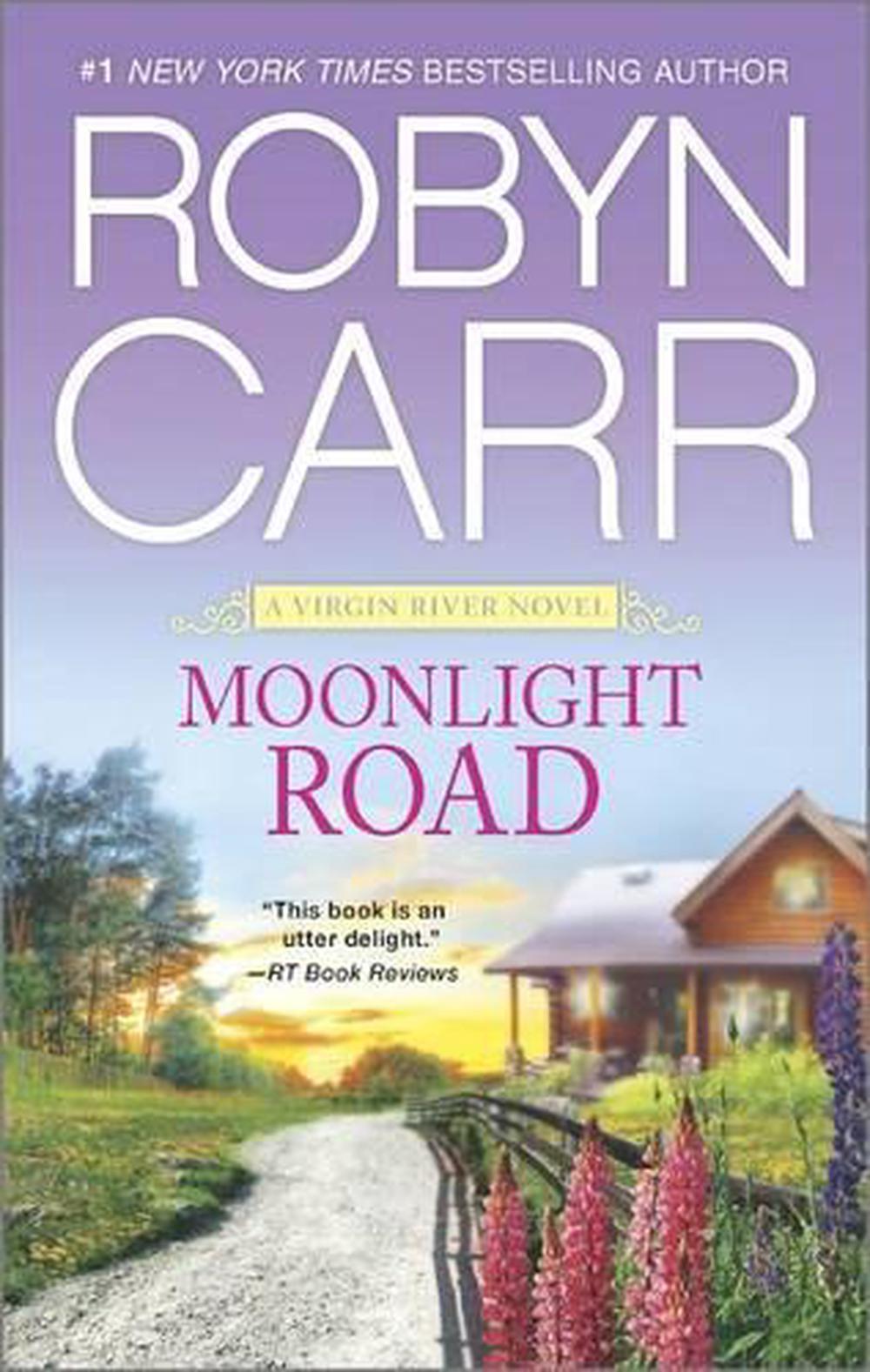 Moonlight Road by Robyn Carr (English) Paperback Book