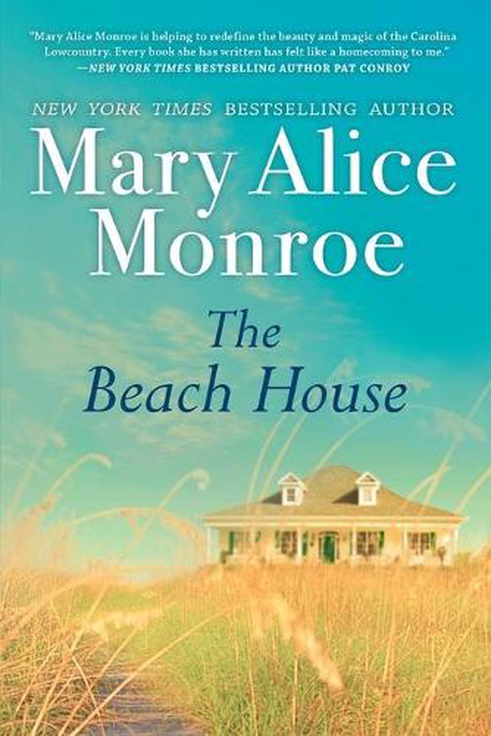 The Beach House by Mary Alice Monroe (English) Paperback