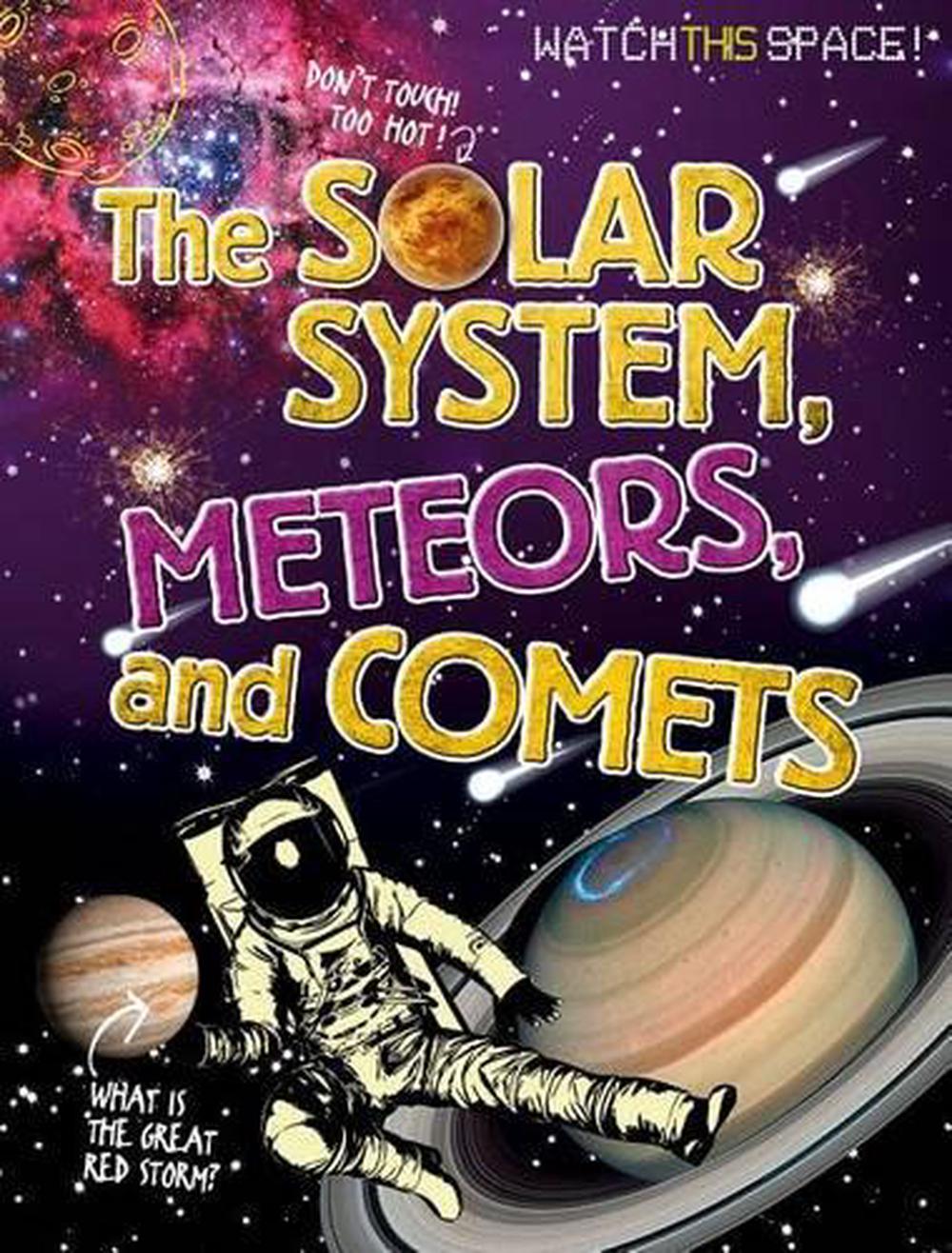 The Solar System, Meteors, and Comets by Clive Gifford (English ...