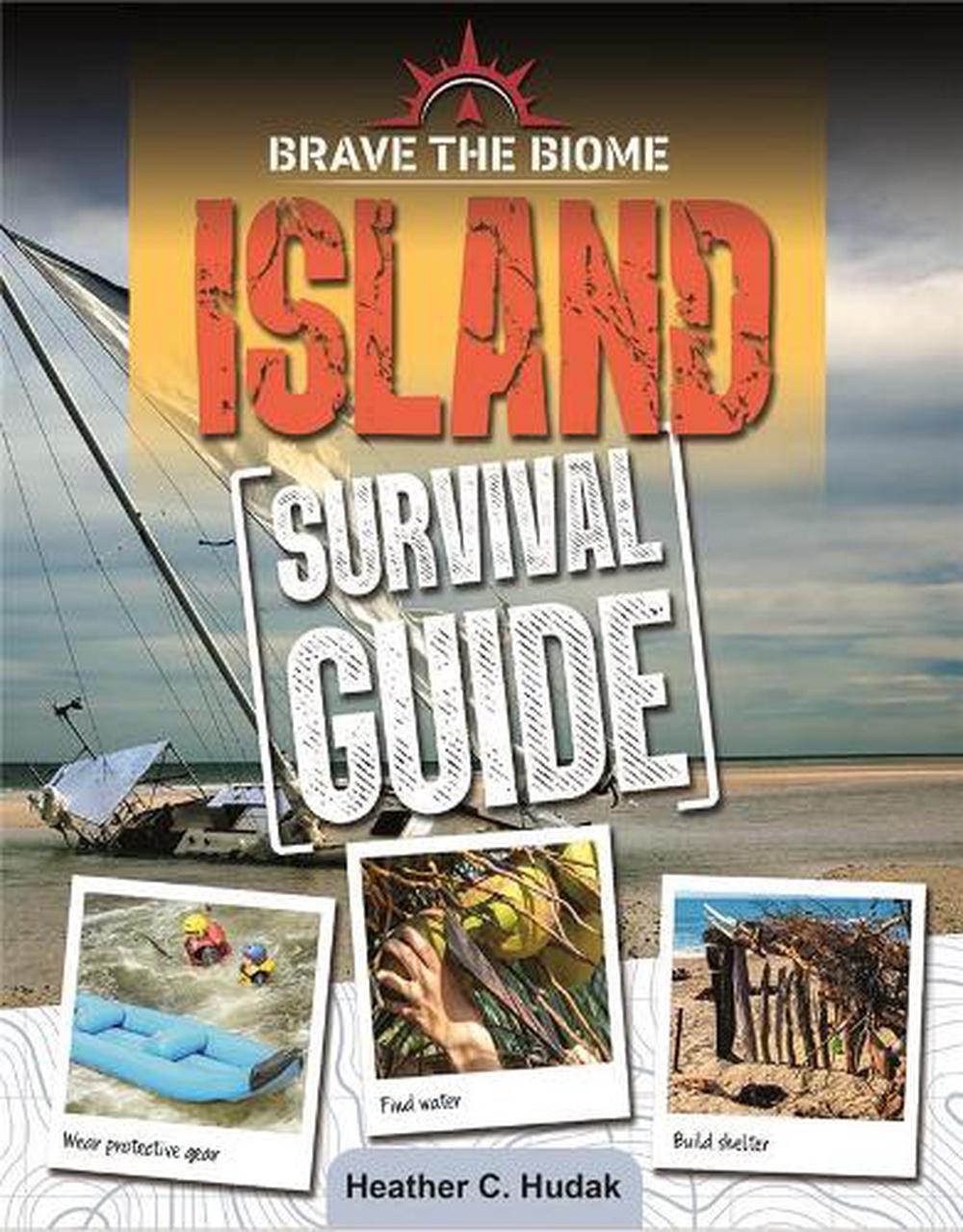 Island Survival Guide By Heather C Hudak English Paperback Book Free 