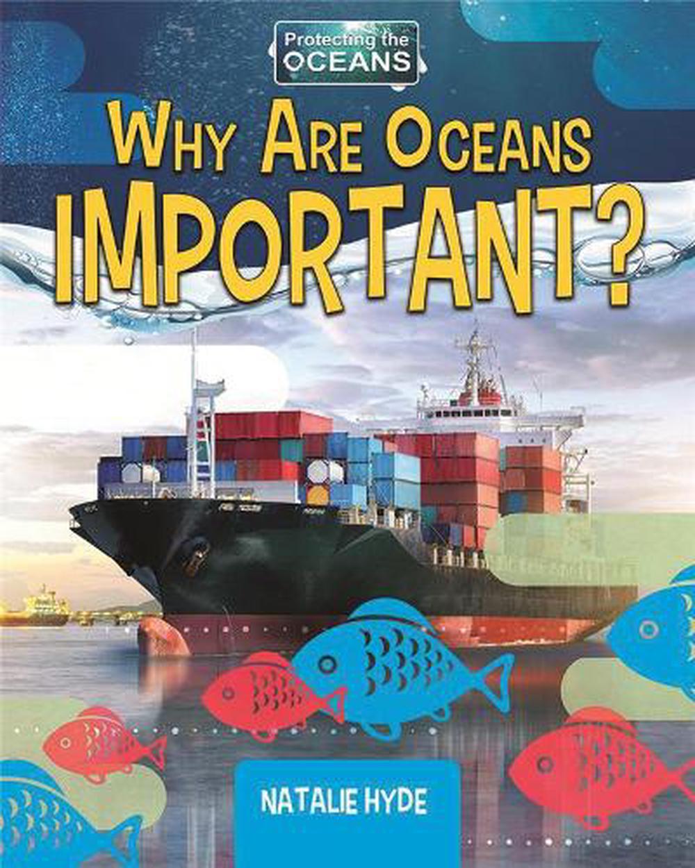 Why Are Oceans Important? by Natalie Hyde (English) Paperback Book Free