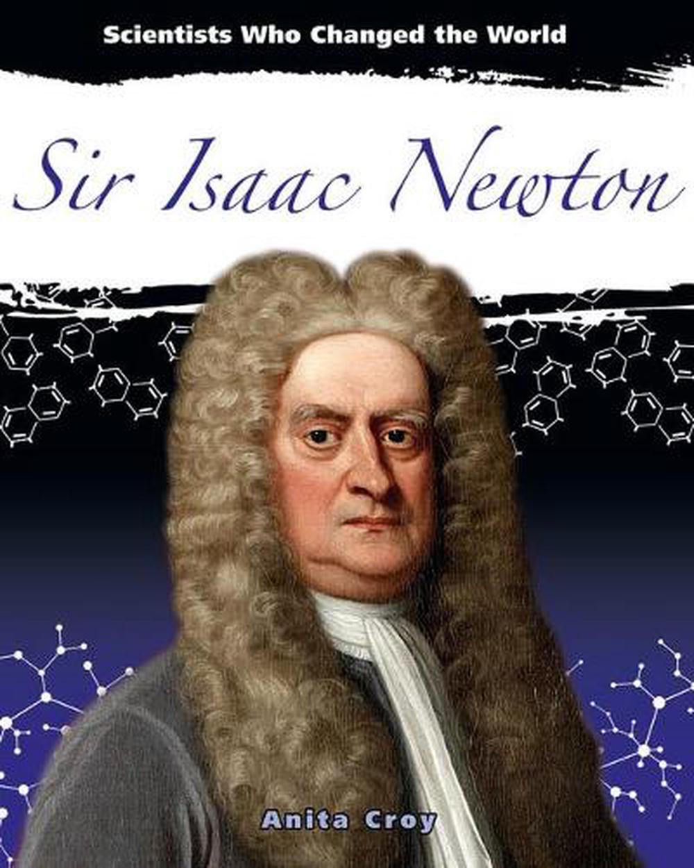 Sir Isaac Newton By Anita Croy English Hardcover Book Free Shipping 9780778782216 Ebay 2090