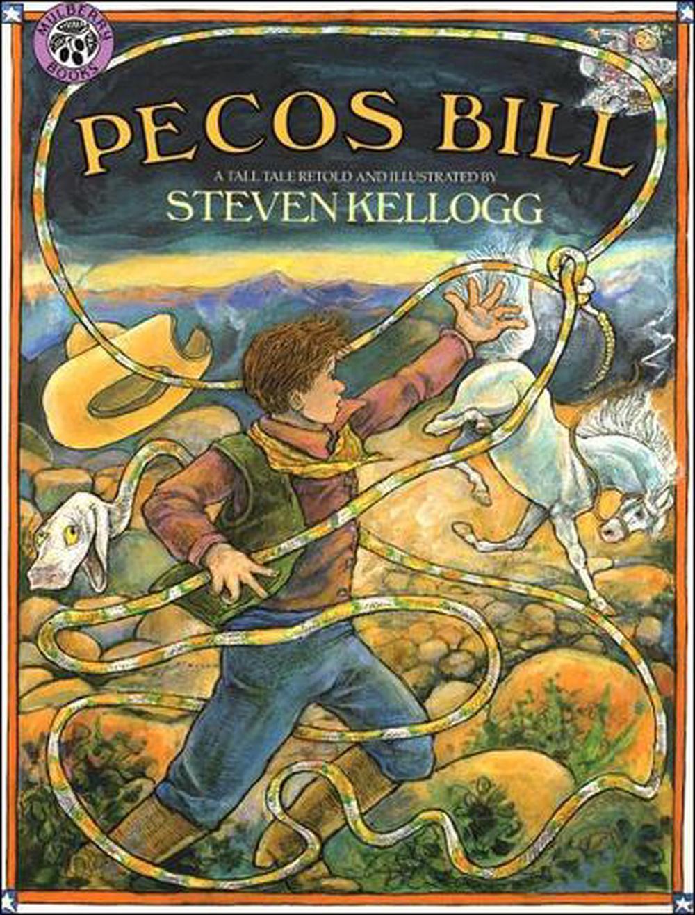 Pecos Bill by Steven Kellogg (English) Prebound Book Free Shipping