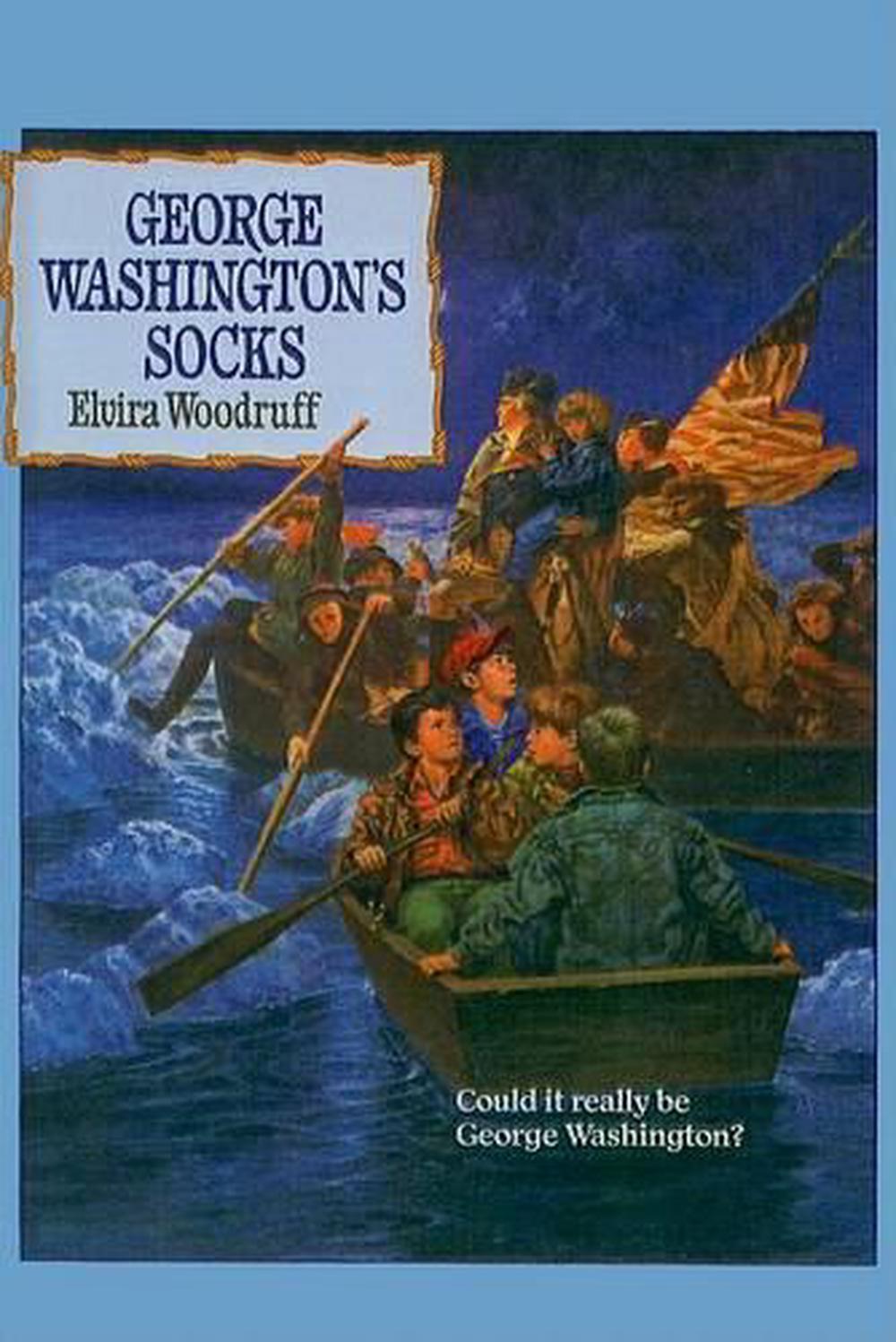 Washington's Socks by Elvira Woodruff (English) Prebound Book