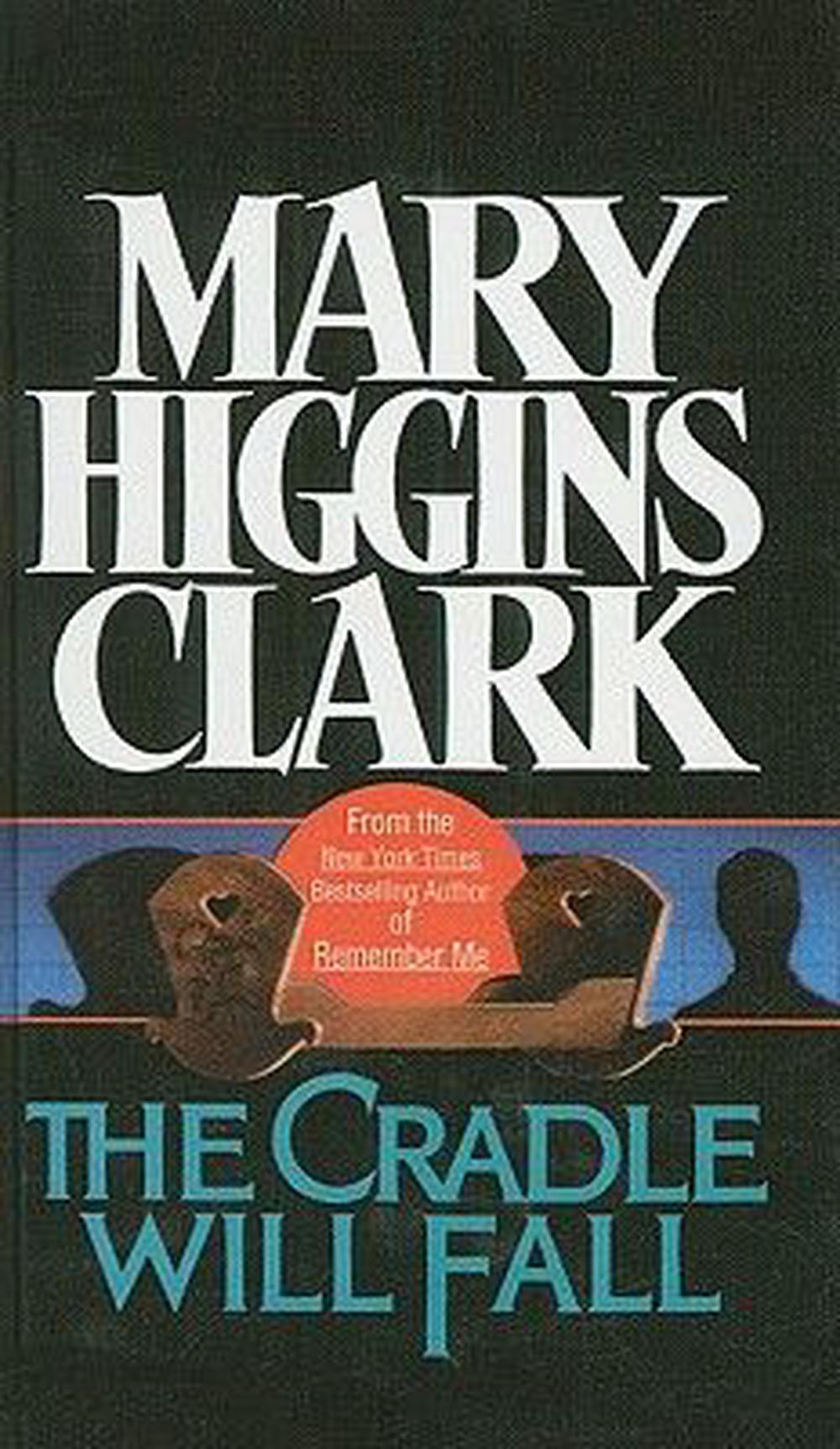 The Cradle Will Fall by Mary Higgins Clark (English) Prebound Book Free