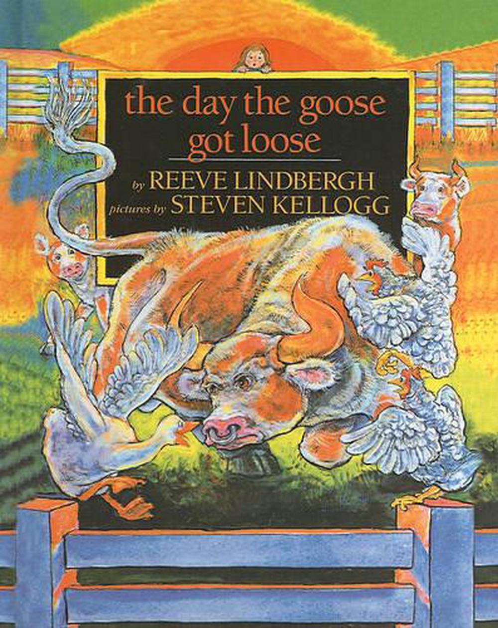 The Day the Goose Got Loose by Reeve Lindbergh (English) Prebound Book ...