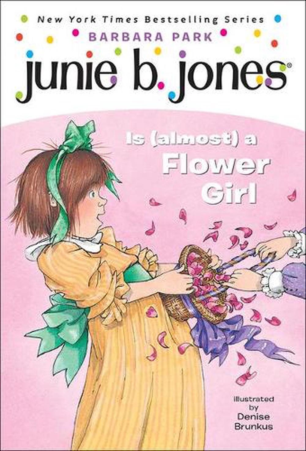 Junie B. Jones Is (Almost) A Flower Girl By Barbara Park (English ...