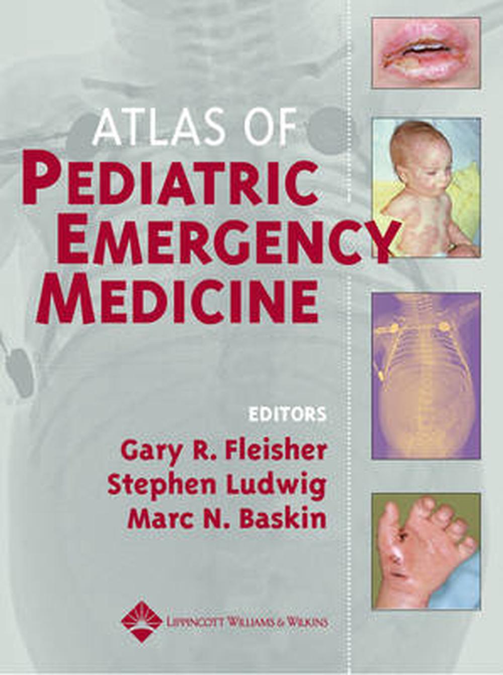 Atlas of Pediatric Emergency Medicine by Marc Baskin (English) Hardcover Book Fr eBay