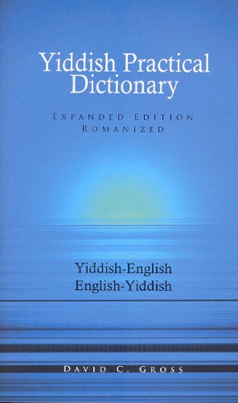 english-yiddish-yiddish-english-practical-dictionary-expanded