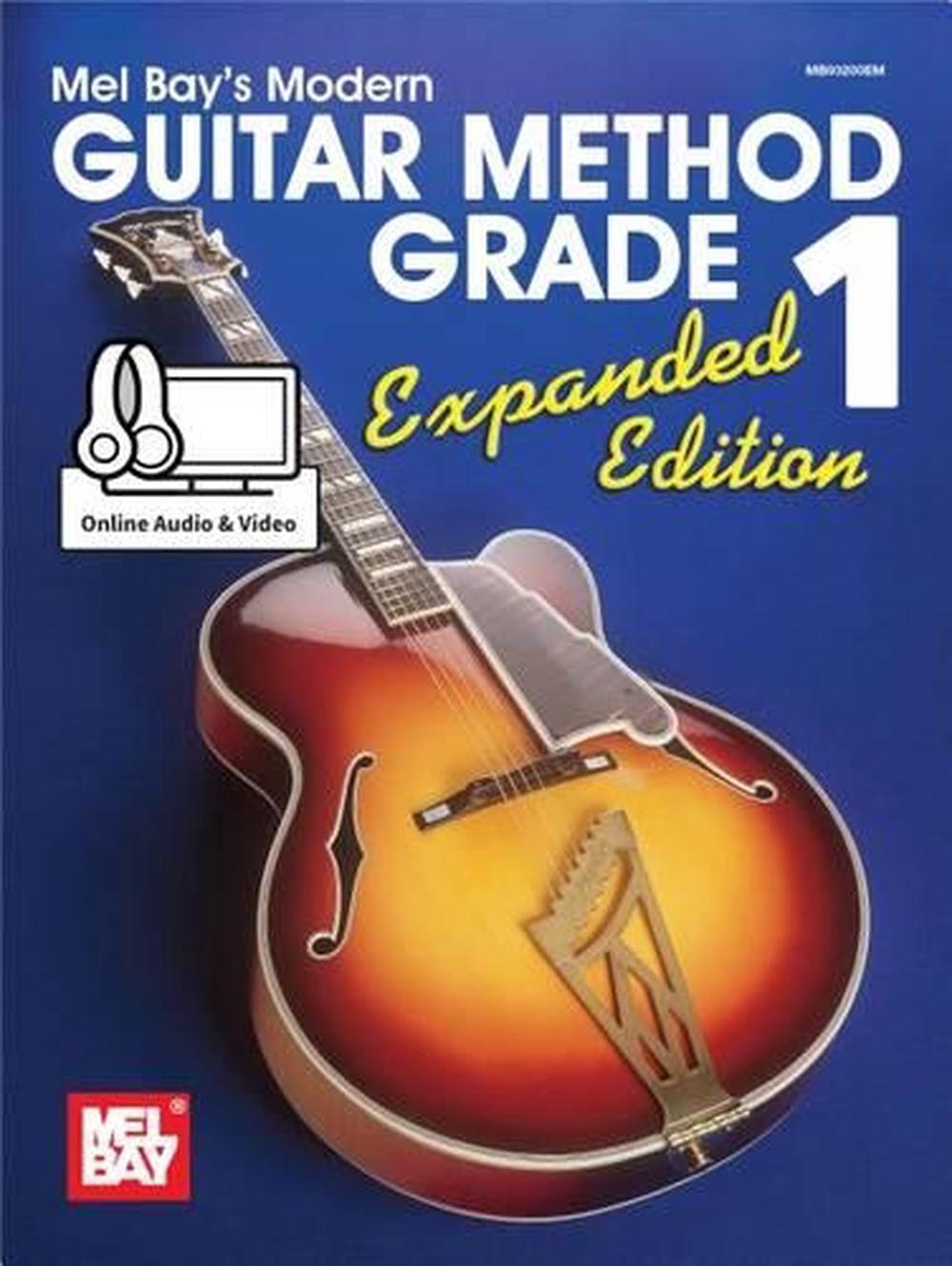 Modern Guitar Method Grade 1, Expanded Edition by Mel Bay (English
