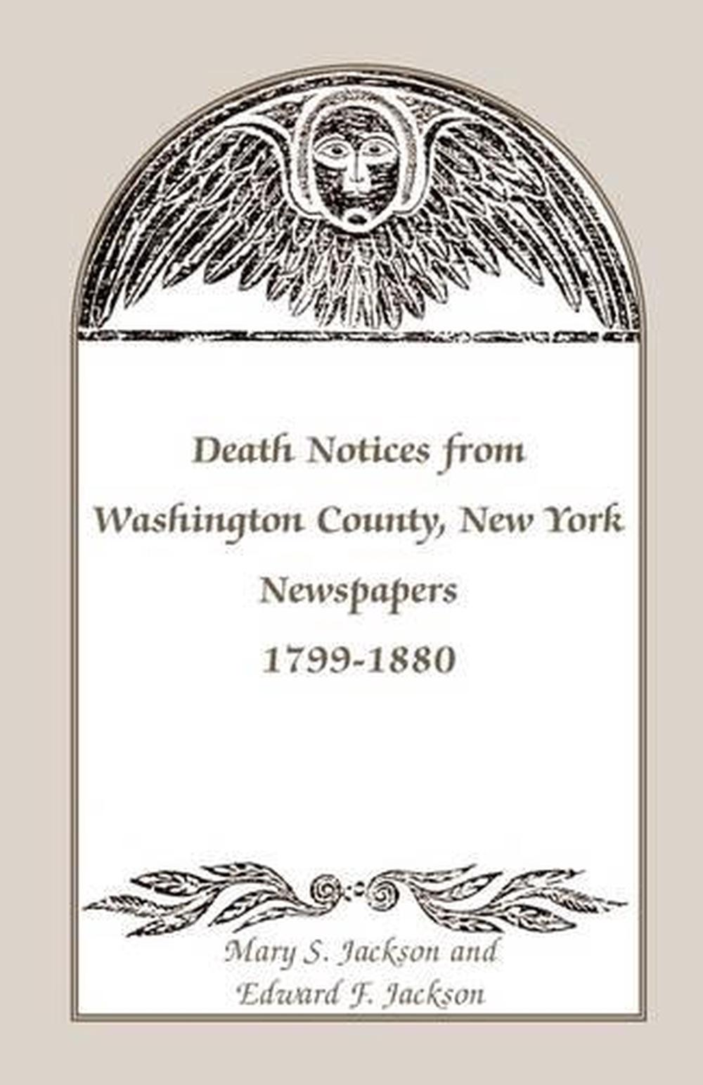 Death Notices from Washington County, New York, Newspapers, 17991880