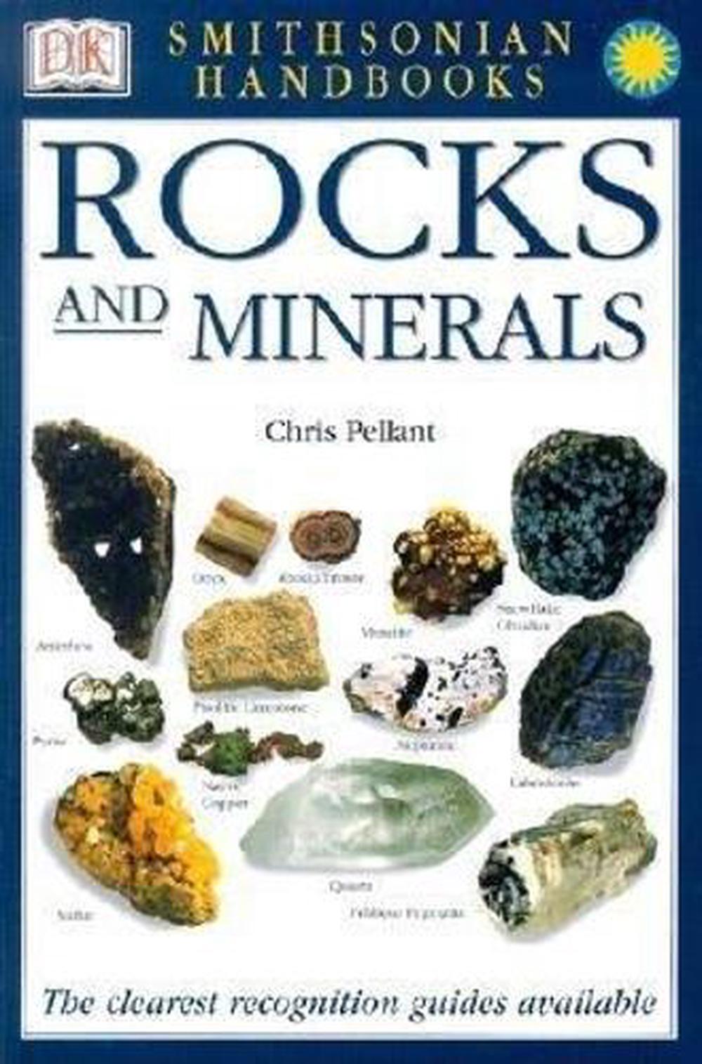 Rocks and Minerals: The Clearest Recognition Guide Available by Chris
