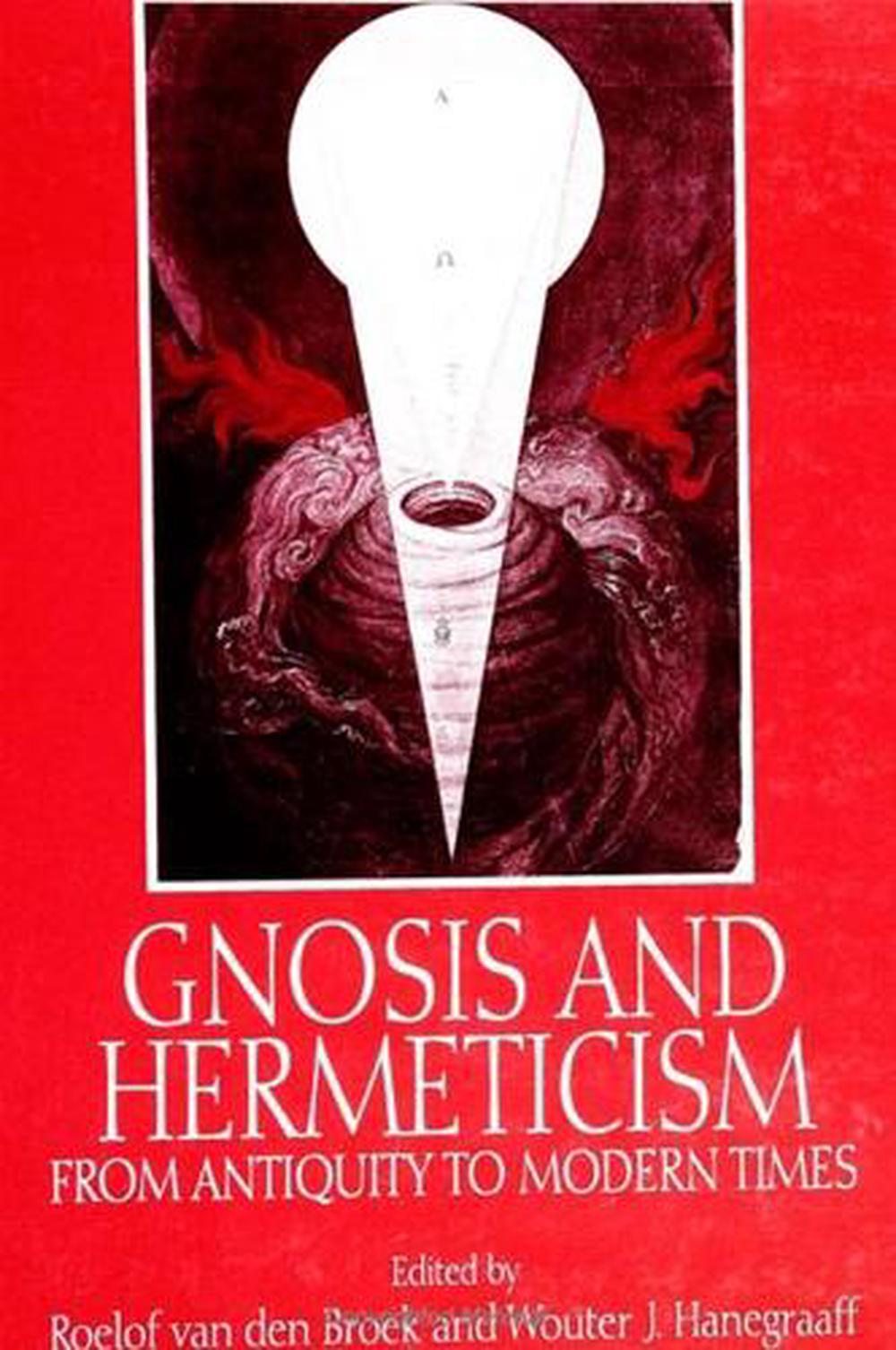 Gnosis and Hermeticism from Antiquity to Modern Times (English