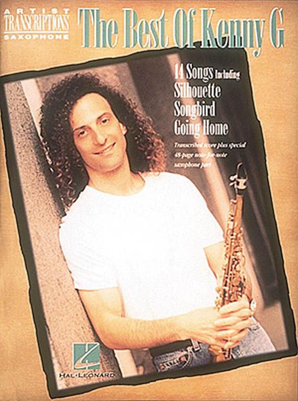 Best of Kenny G Soprano, Alto, and Tenor Saxophone (English) Paperback