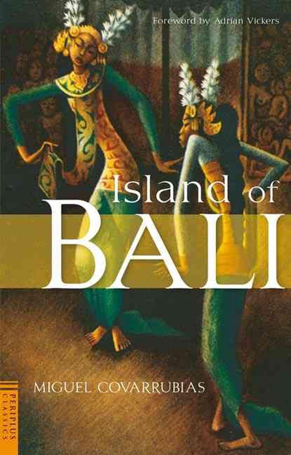 Island of Bali by Miguel Covarrubias (English) Paperback Book Free