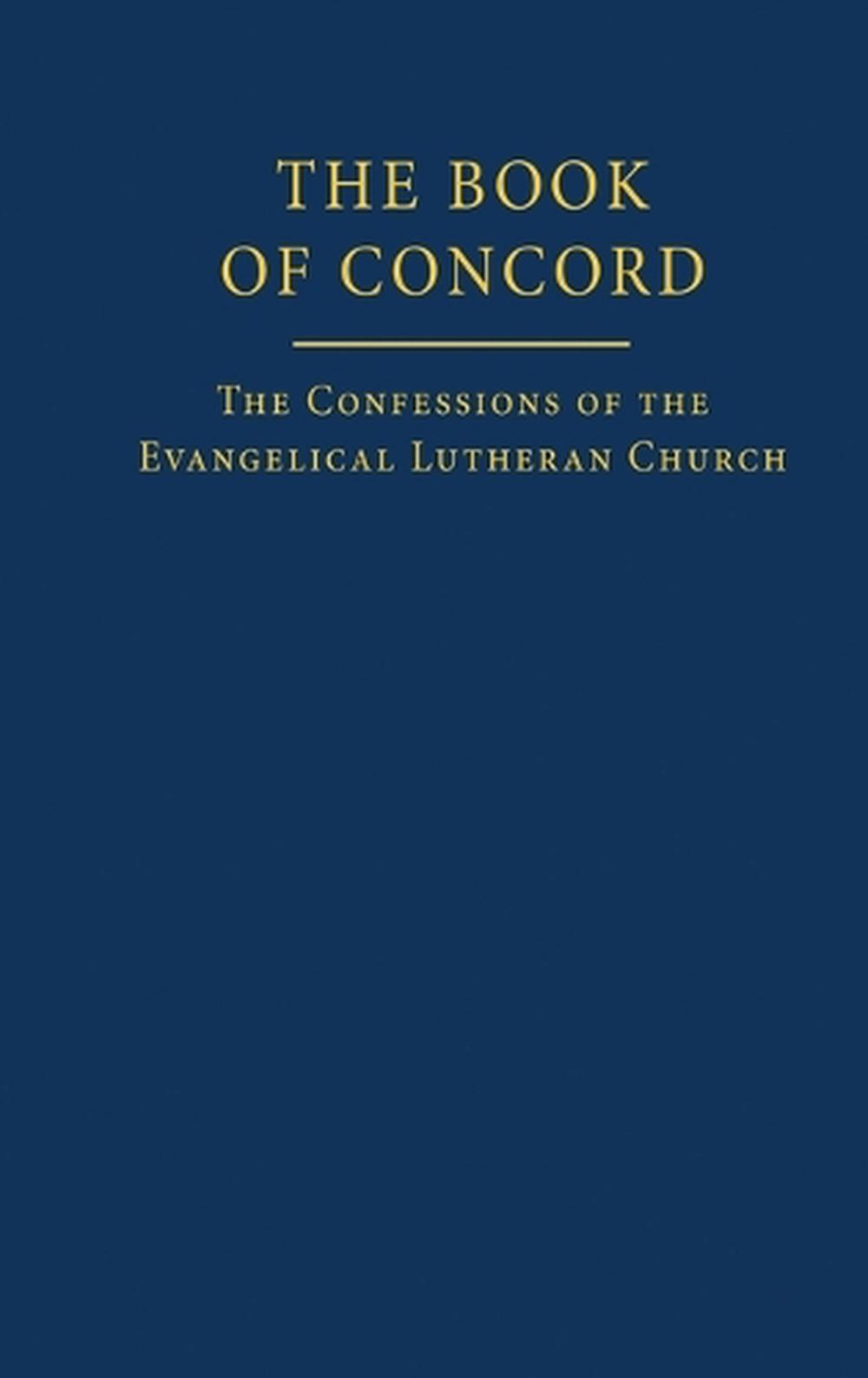 the-book-of-concord-the-confessions-of-the-evangelical-lutheran-church