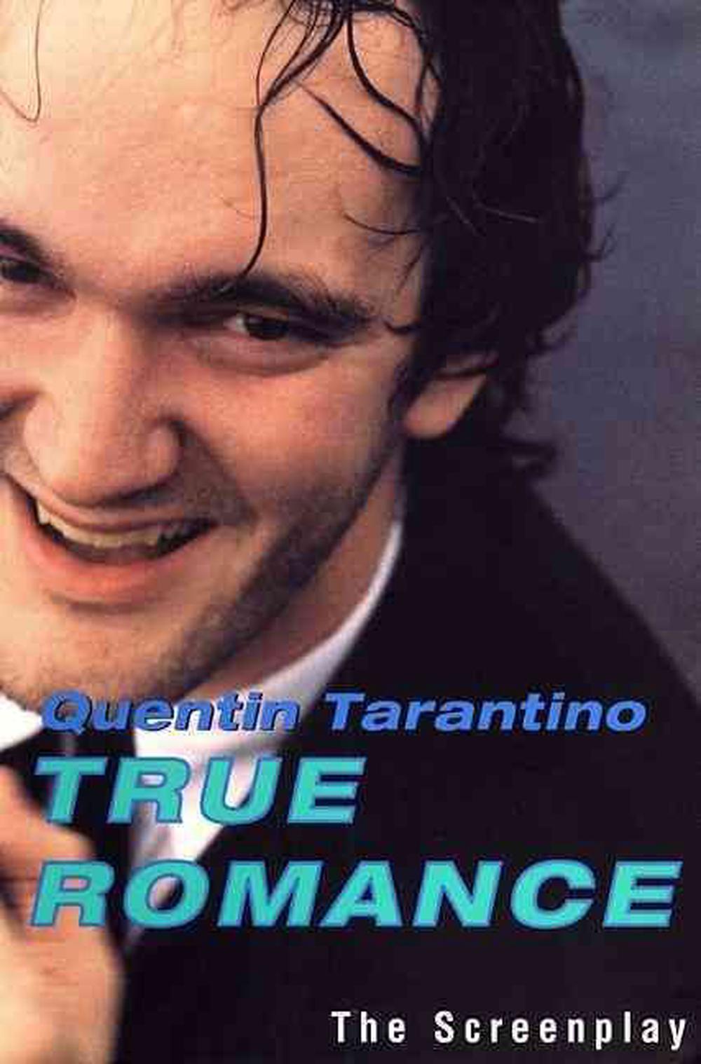 True Romance The Screenplay By Quentin Tarantino English Paperback