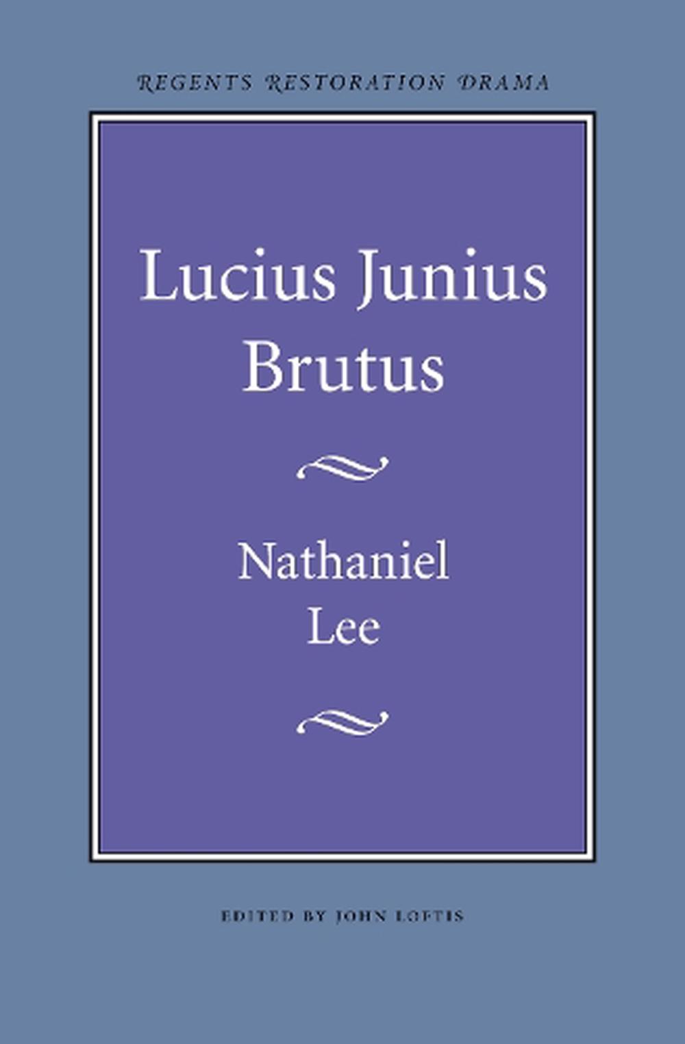 Lucius Junius Brutus by Nathaniel Lee (English) Paperback Book Free ...