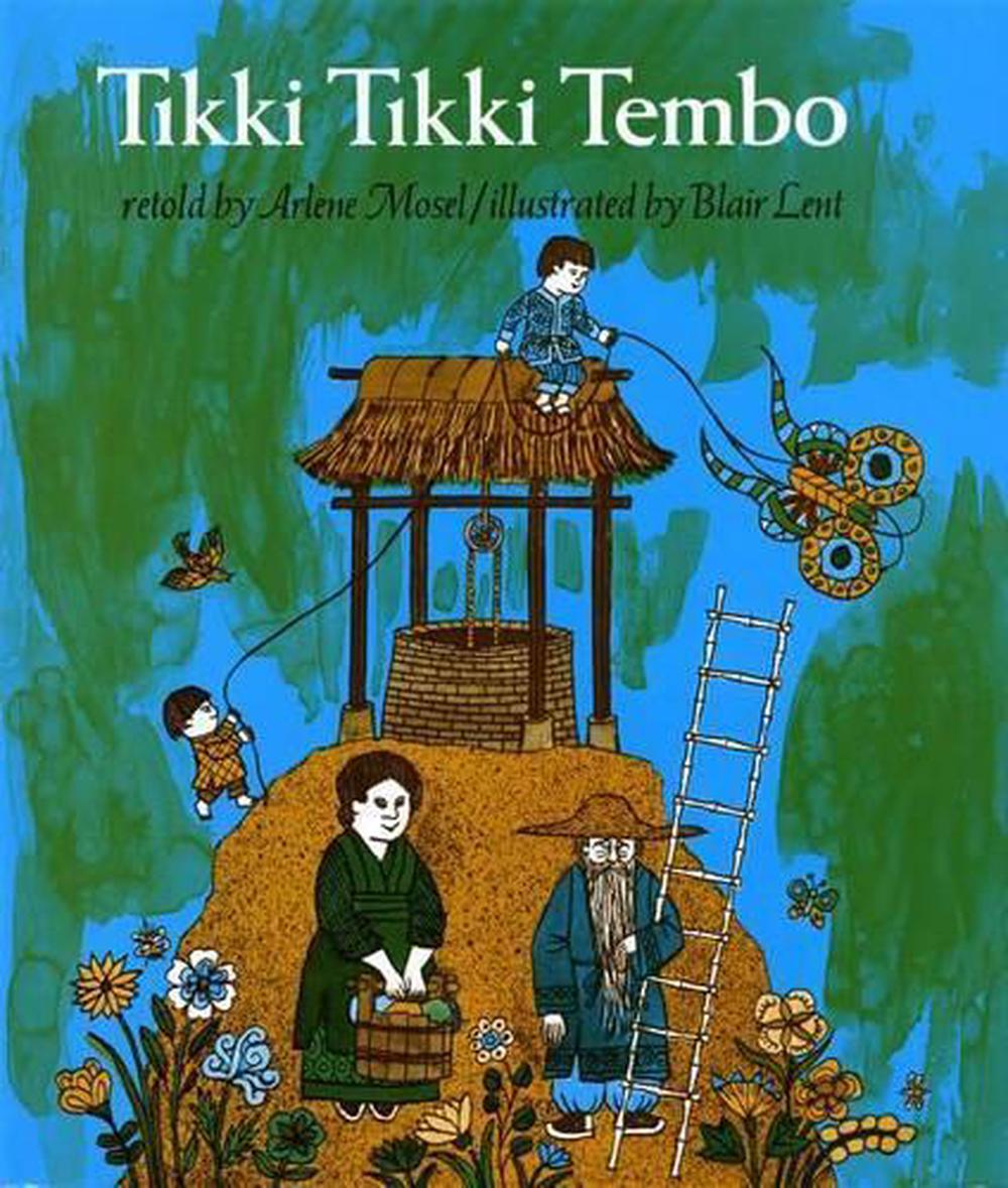 tikki tikki tembo tikki tikki tembo