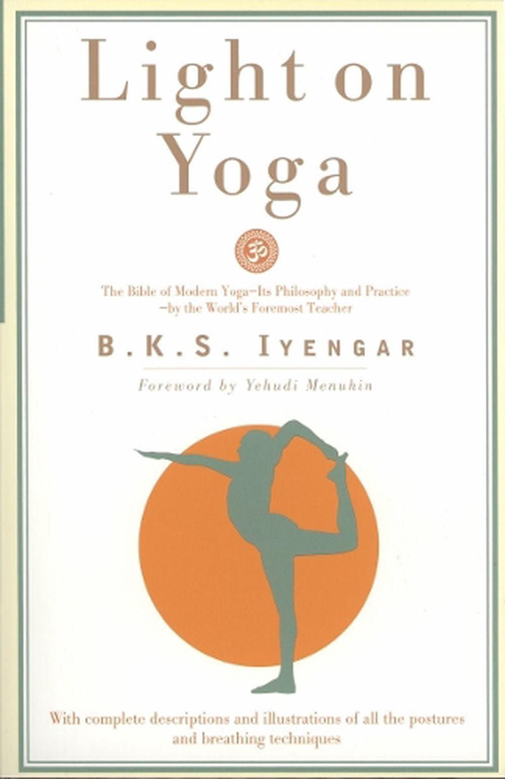 Light on Yoga Yoga Dipika by B.K.S. Iyengar (English) Paperback Book