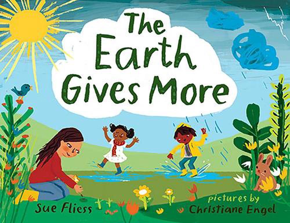 Earth Gives More by Sue Fliess (English) Hardcover Book Free Shipping ...