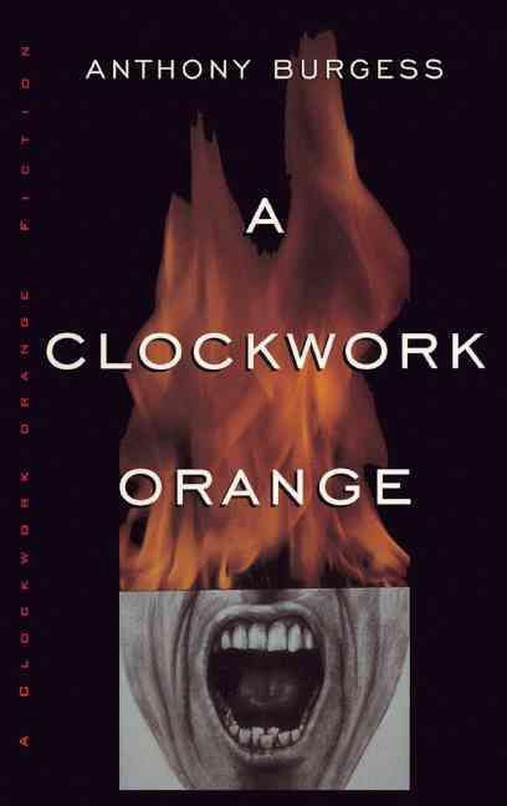 A Clockwork Orange by Anthony Burgess (English) Prebound Book Free - A Clockwork Orange Book Release Date