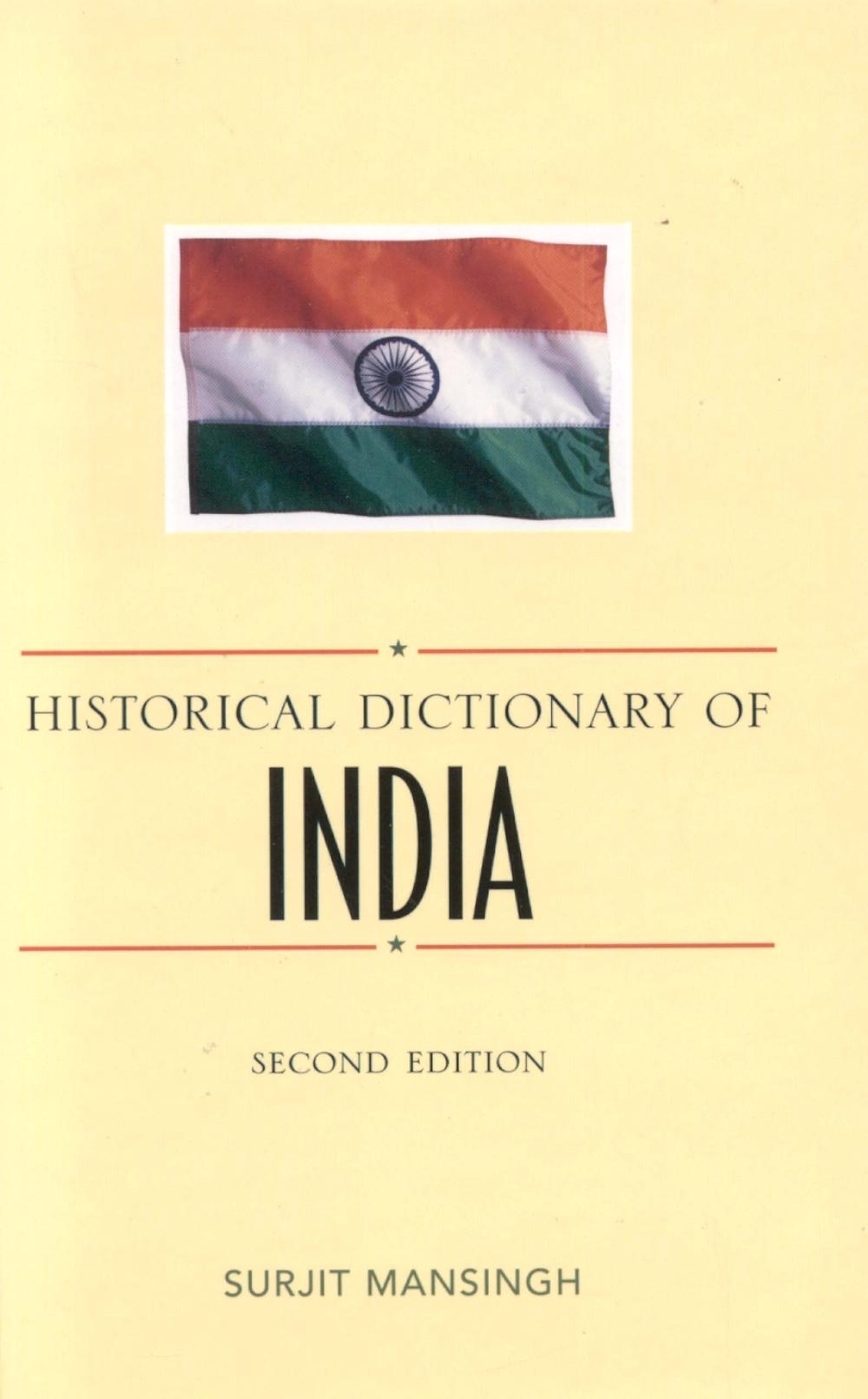 Historical Dictionary of India by Surjit Mansingh (English) Hardcover