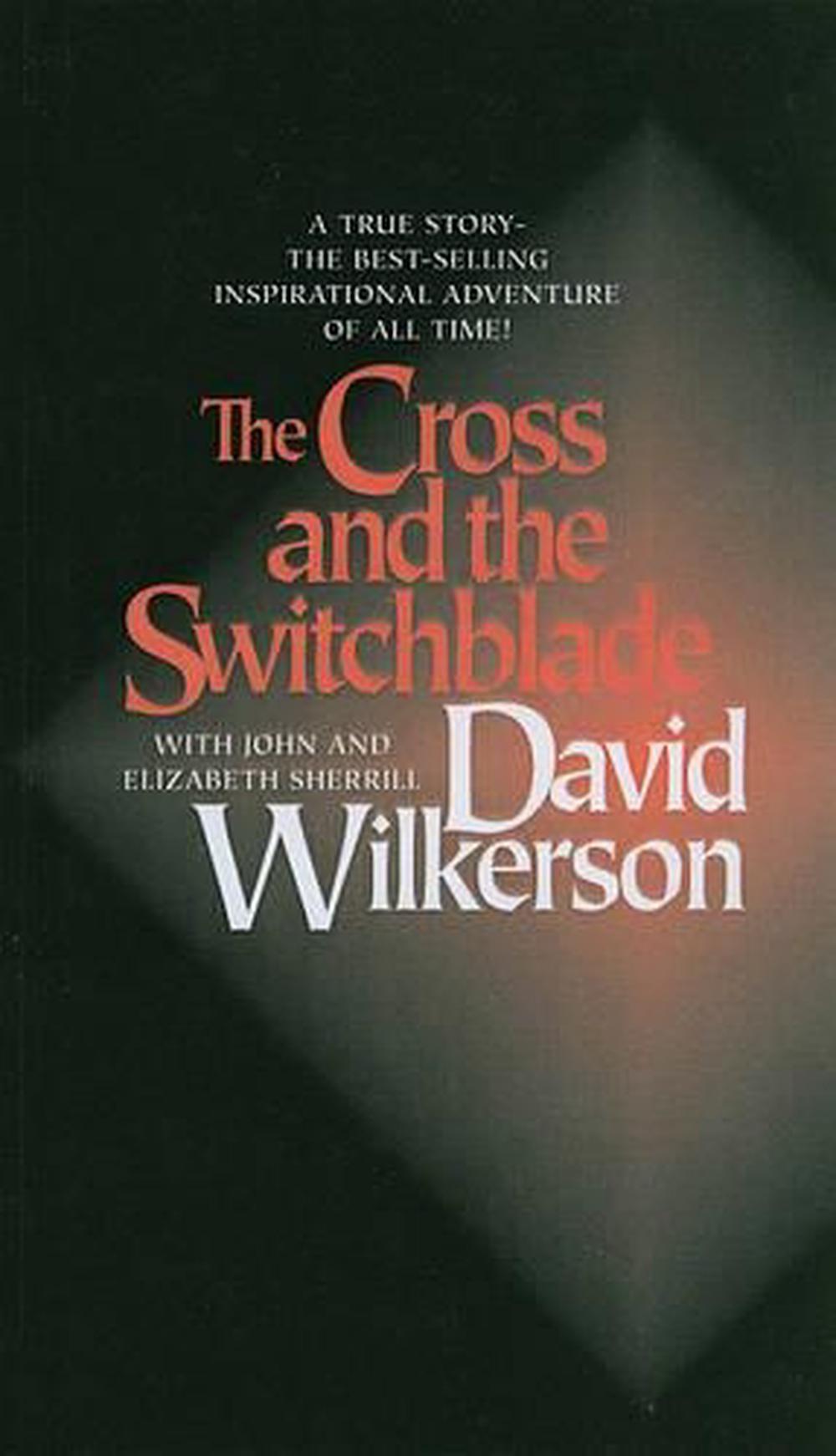 The Cross and the Switchblade by David R. Wilkerson (English) Prebound