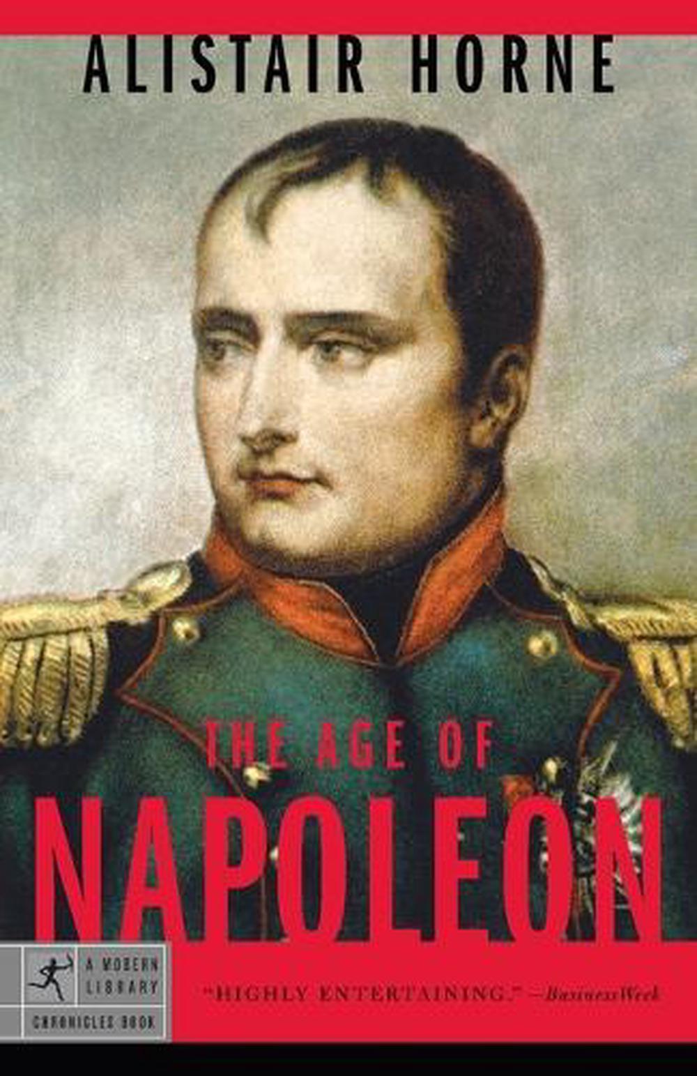 The Age of Napoleon: by Alistair Horne (English) Paperback Book Free ...