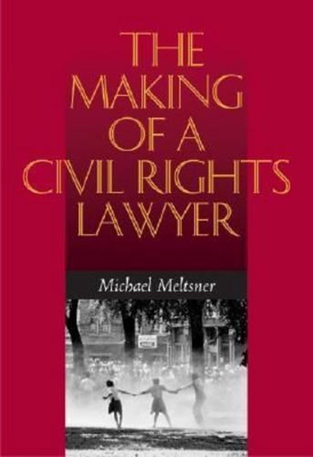 the-making-of-a-civil-rights-lawyer-by-michael-meltsner-english