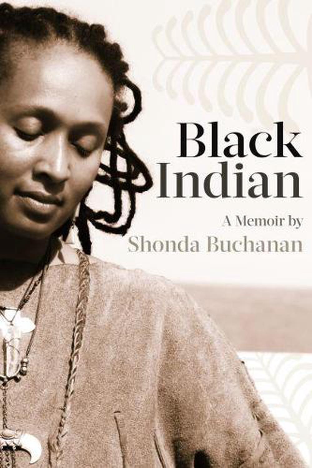 black indian shonda buchanan