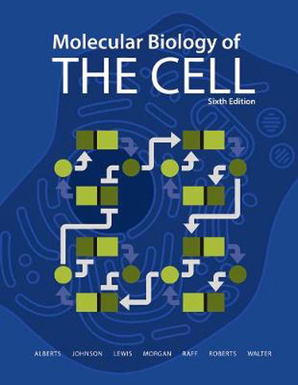 Molecular Biology of the Cell 6th Edition by Bruce Alberts (English