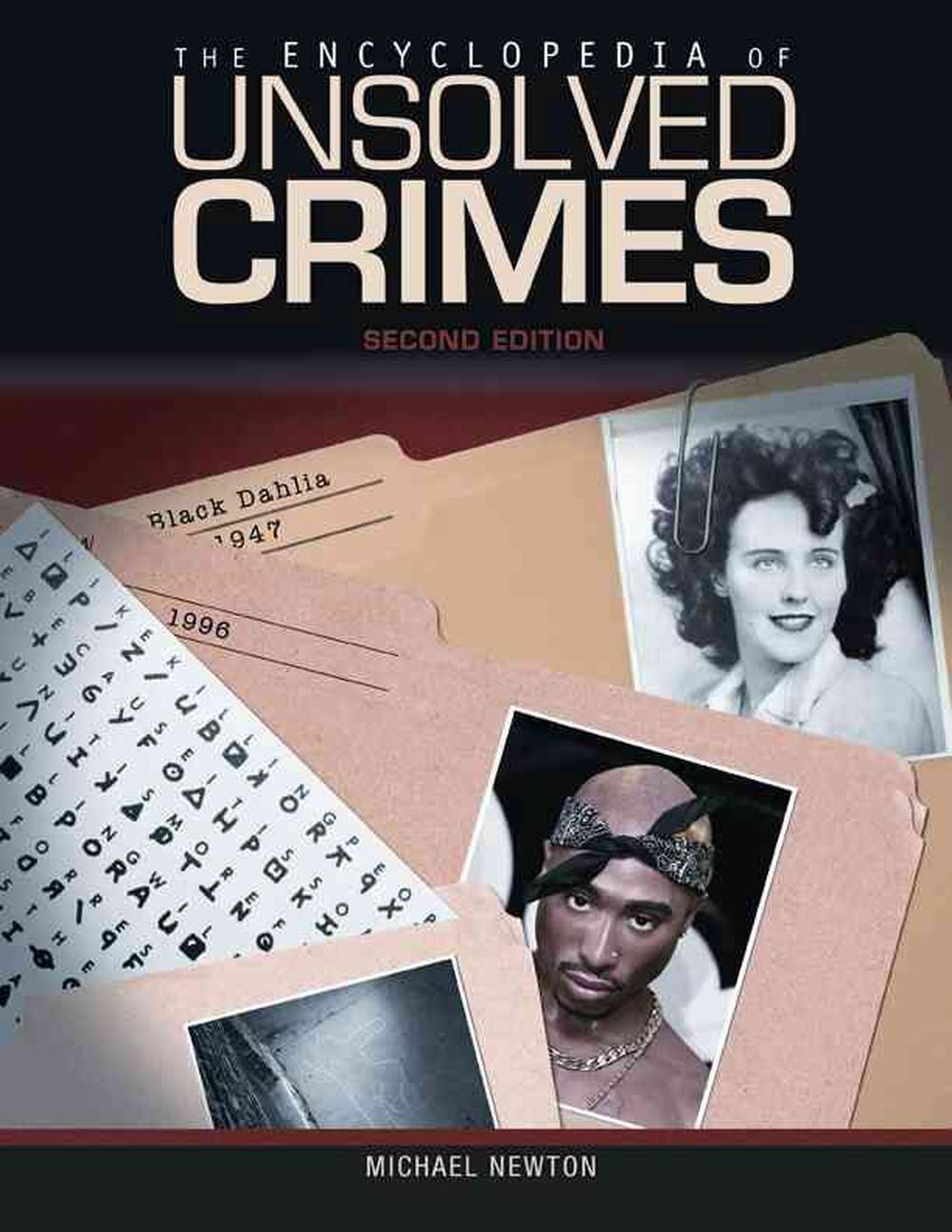 The Encyclopedia Of Unsolved Crimes By Michael Newton (English ...