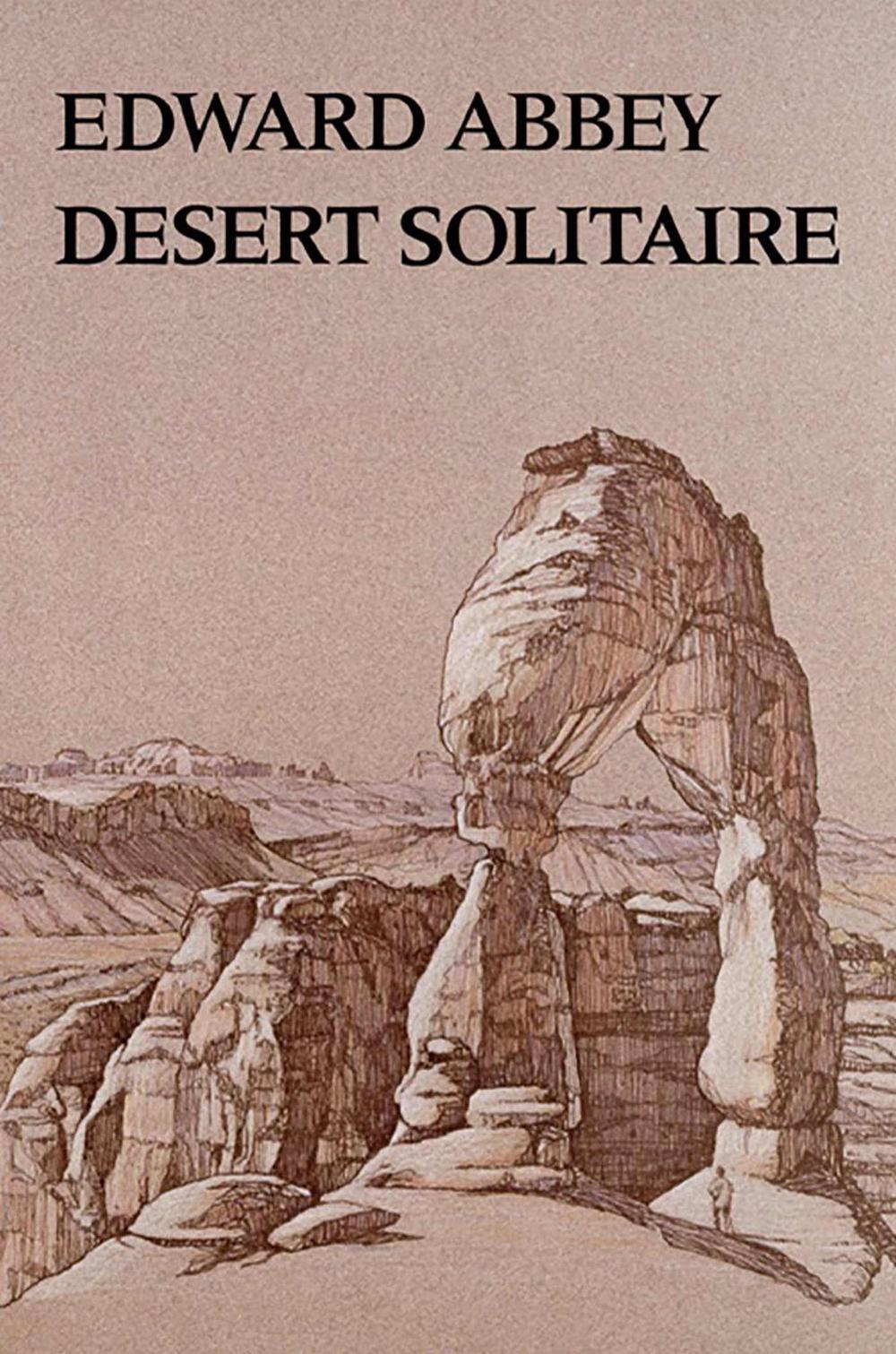 Desert Solitaire Essays