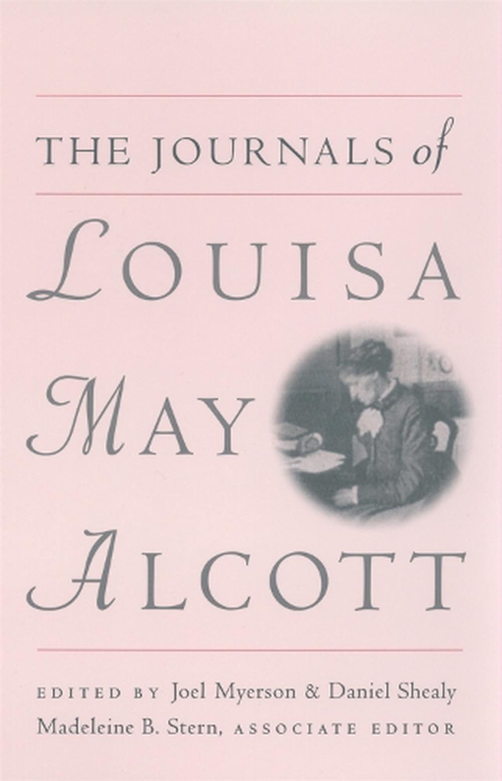 The Journals of Louisa May Alcott by Louisa May Alcott (English) Paperback Book 9780820319506 | eBay